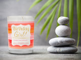 "Birthday Girl!" | Raspberry Sangria | 100% Soy Wax Candle