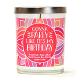 "Gonna Party Like It's My Birthday" | Tropical Grapefruit | 100% Soy Wax Candle