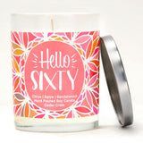 "Hello Sixty" | Caribbean Retreat | 100% Soy Wax Candle