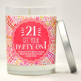 "21 Get Your Party On!" | Tropical Fruit Temptations  | 100% Soy Wax Candle