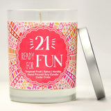 "21 Ready for Fun" | Tropical Fruit Temptations  | 100% Soy Wax Candle