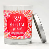 "30 Shit Just Got Real" | Island Coconut Lime | 100% Soy Wax Candle