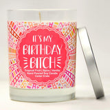 "It's My Birthday, Bitch" | Tropical Fruit Temptations  | 100% Soy Wax Candle