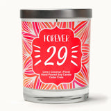"Forever 29" | Island Coconut Lime | 100% Soy Wax Candle