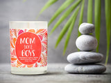 "Mom of Boys" |  Wild Huckleberry  | 100% Soy Wax Candle