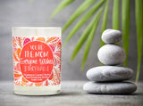 "You're The Mom Everyone Wishes They Had" |  Wild Huckleberry  | 100% Soy Wax Candle