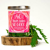"40 Never Looked So Good" |  Spiced Tobacco Flower | 100% Soy Wax Candle