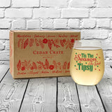 Tis the Season to Get Tipsy | 15oz Stemless Wine Glass