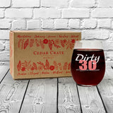 Dirty 30 | 15oz Stemless Wine Glass