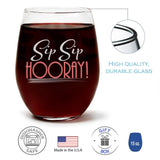 Sip Sip Hooray | 15oz Stemless Wine Glass