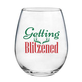 Getting Blitzened | 15oz Stemless Wine Glass