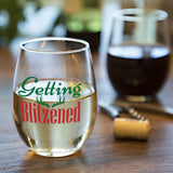 Getting Blitzened | 15oz Stemless Wine Glass