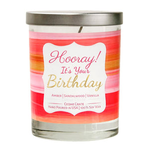 "Hooray! It's Your Birthday" | Vanilla Sandalwood | 100% Soy Wax Candle