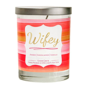 "Wifey" | Vanilla Sandalwood | 100% Soy Wax Candle