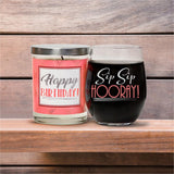 "Sip Sip Hooray!" Wine Glass and "Happy Birthday" Vanilla Sandalwood Candle Gift Set