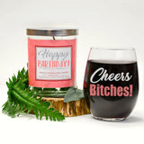 "Cheers Bitches!" Wine Glass and "Happy Birthday" Vanilla Sandalwood Candle Gift Set