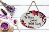 "Be the Reason Someone Smiles Today” | Oval Ceramic Wall Sign | 8 3/4" x 6” x 5/16”