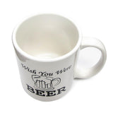 Funny Coffee Mug -"Wish You Were Beer" - 11 Oz Ceramic Funny Coffee Mug - Beer Gifts For Men