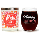 "Happy Birthday!" Wine Glass and "Best Mom Ever" Wild Huckleberry Candle Gift Set