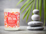 "Best Mom Ever " |  Wild Huckleberry  | 100% Soy Wax Candle