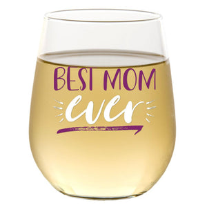 Best Mom Ever | 15oz Stemless Wine Glass