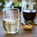 Best Mom Ever | 15oz Stemless Wine Glass