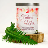 "Future Mrs." | Jasmine Blossom | 100% Soy Wax Candle