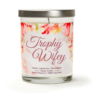 "Trophy Wifey" | Jasmine Blossom | 100% Soy Wax Candle