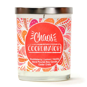 "Chaos Coordinator" |  Wild Huckleberry  | 100% Soy Wax Candle