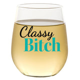 Classy Bitch | 15oz Stemless Wine Glass