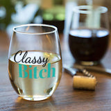 Classy Bitch | 15oz Stemless Wine Glass