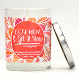 "Dear Mom, I Get It Now" |  Wild Huckleberry  | 100% Soy Wax Candle