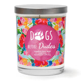 "Dogs Before Dudes" | Tropical Grapefruit | 100% Soy Wax Candle