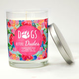 "Dogs Before Dudes" | Tropical Grapefruit | 100% Soy Wax Candle