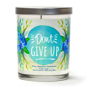 "Don't Give Up" | Raspberry Sangria | 100% Soy Wax Candle