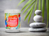 "I Freaking Love You" | Jasmine Blossom | 100% Soy Wax Candle