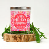 "Happy Birthday Gorgeous" | Tropical Grapefruit | 100% Soy Wax Candle