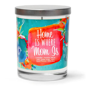 "Home is Where Mom is" | French Cade Lavender | 100% Soy Wax Candle