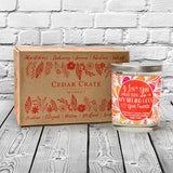 "I Love You More Than My Sibling Does - Your Favorite" |  Wild Huckleberry  | 100% Soy Wax Candle