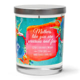 "Mothers Like You are Precious and Few" | Lavender and Lemongrass | 100% Soy Wax Candle