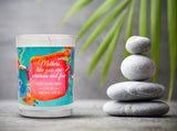 "Mothers Like You are Precious and Few" | Lavender and Lemongrass | 100% Soy Wax Candle