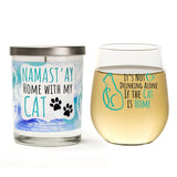 "It's Not Drinking Alone If The Cat Is Home" Wine Glass and "Namast'ay Home With My Cat" French Lavender Candle Gift Set