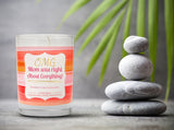 "OMG Mom Was Right About Everything" | Raspberry Sangria | 100% Soy Wax Candle