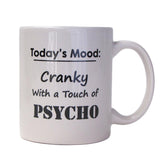 Cedar Crate Market Funny Mug - Today's Mood: Cranky