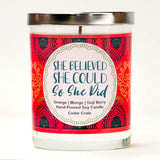"Sip Sip Hooray!" Wine Glass and "She Believed She Could So She Did" Orange Zest Candle Gift Set