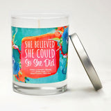 “She Believed She Could So She Did" | Lavender and Lemongrass | 100% Soy Wax Candle
