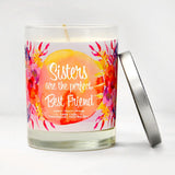 "Sisters Are The Perfect Best Friend" | Citrus Peach | 100% Soy Wax Candle
