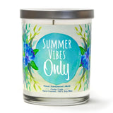 "Summer Vibes Only" | Ocean Rose | 100% Soy Wax Candle