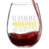 Surviving Motherhood One Sip At A Time | 15oz Stemless Wine Glass