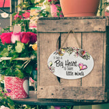 "It Takes a Big Heart To Shape Little Minds” | Oval Ceramic Wall Sign | 8 3/4" x 6” x 5/16”